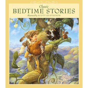 Classic Bedtime Stories -- Scott Gustafson
